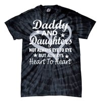 Daddy And Daughters Always Heart To Heart Tie-Dye T-Shirt