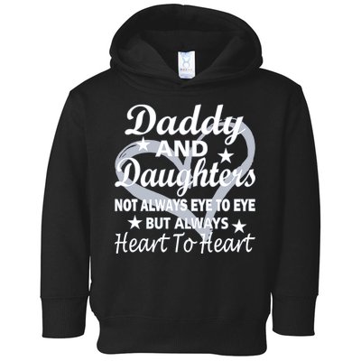 Daddy And Daughters Always Heart To Heart Toddler Hoodie