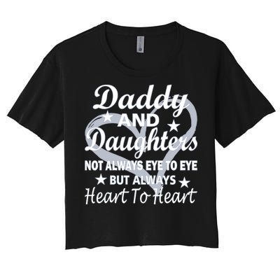 Daddy And Daughters Always Heart To Heart Women's Crop Top Tee