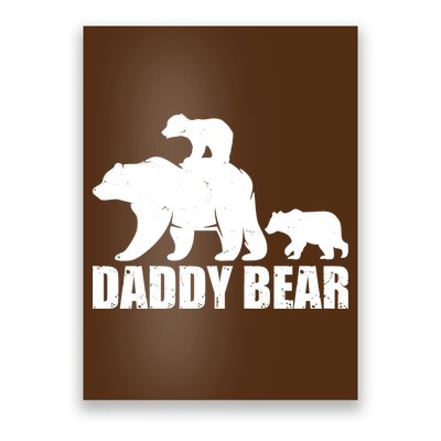 Daddy Bear With Twin Cubs Father's Day Poster