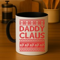 Daddy Claus Ugly Christmas Mug