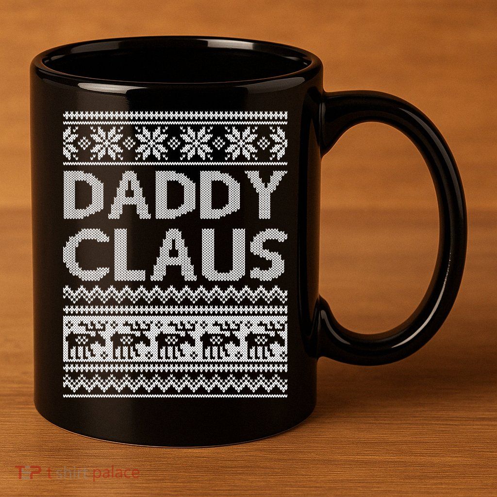 Daddy Claus Ugly Christmas 11oz C Handle Ceramic Mug