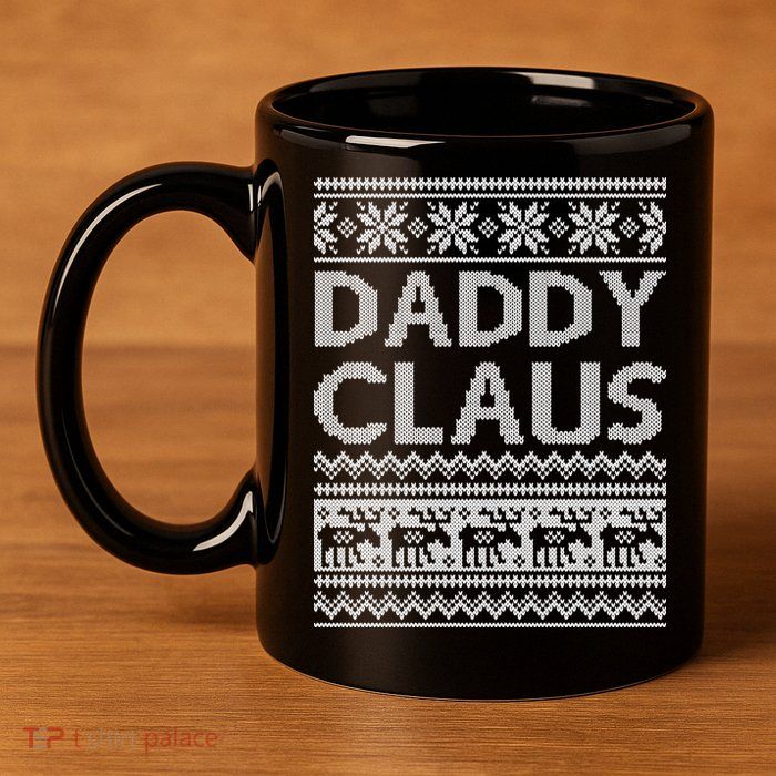 Daddy Claus Ugly Christmas 11oz C Handle Ceramic Mug