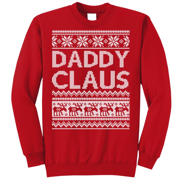 Daddy Claus Ugly Christmas Sweatshirt