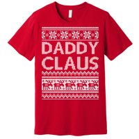 Daddy Claus Ugly Christmas Premium T-Shirt