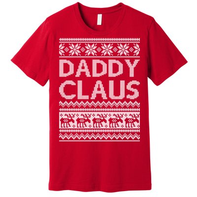 Daddy Claus Ugly Christmas Premium T-Shirt