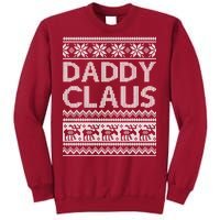 Daddy Claus Ugly Christmas Tall Sweatshirt