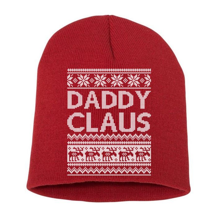 Daddy Claus Ugly Christmas Short Acrylic Beanie