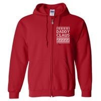Daddy Claus Ugly Christmas Full Zip Hoodie