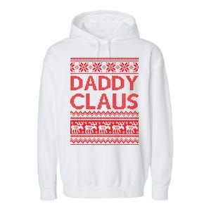 Daddy Claus Ugly Christmas Garment-Dyed Fleece Hoodie