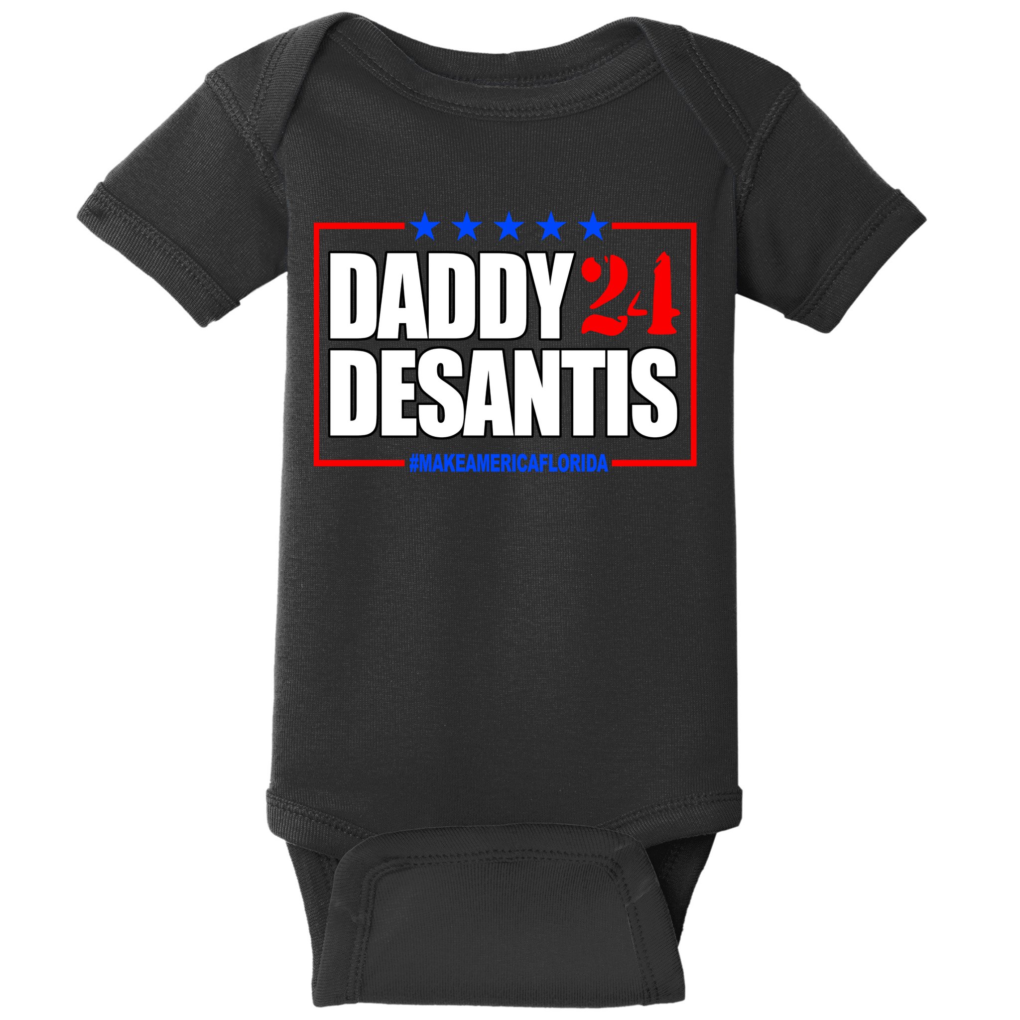 Daddy Desaints Make America Florida Baby Bodysuit