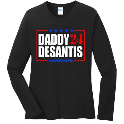 Daddy Desaints Make America Florida Ladies Long Sleeve Shirt