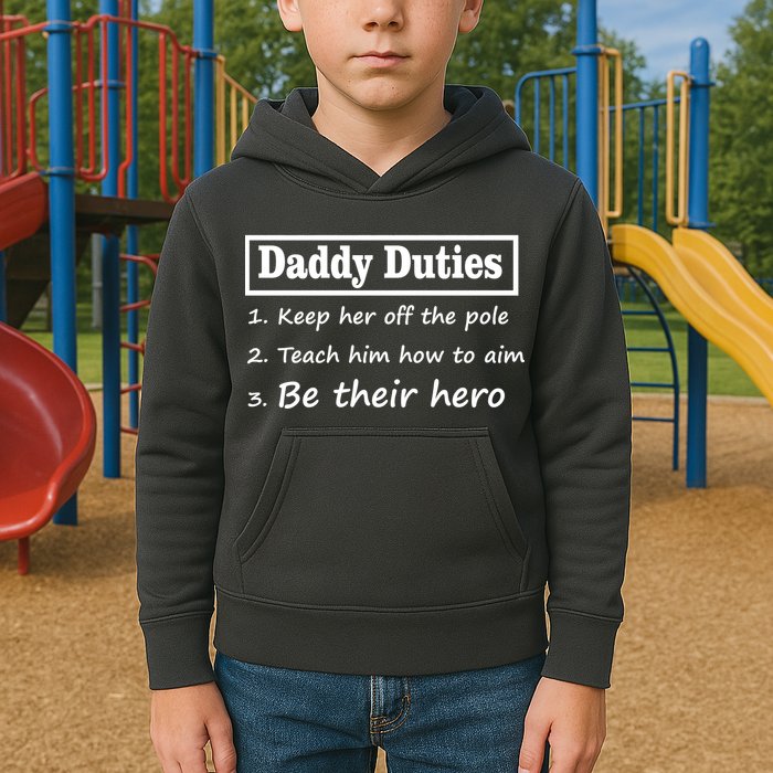Daddy Duties Be Their Hero Kids Hoodie