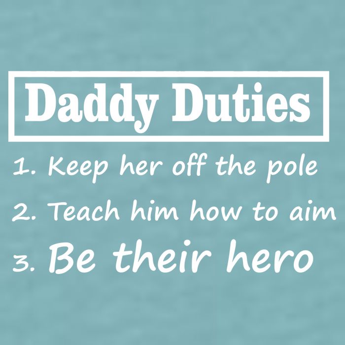 Daddy Duties Be Their Hero Sueded Cloud Jersey T-Shirt