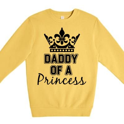 Daddy Of A Princess Family Matching Premium Crewneck Sweatshirt