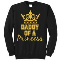 Daddy Of A Princess Family Matching Sweatshirt