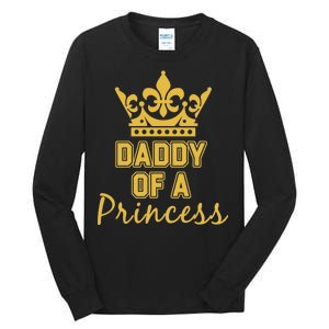 Daddy Of A Princess Family Matching Tall Long Sleeve T-Shirt