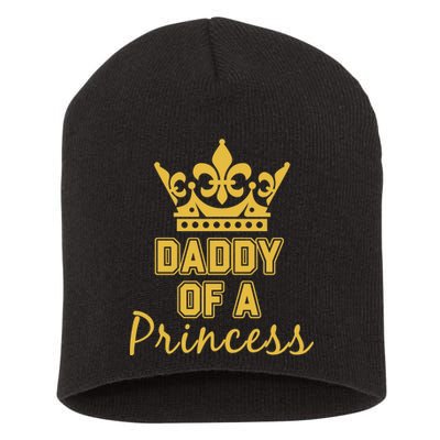 Daddy Of A Princess Family Matching Short Acrylic Beanie