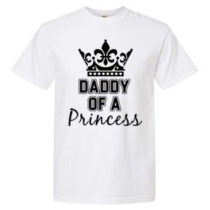 Daddy Of A Princess Family Matching Garment-Dyed Heavyweight T-Shirt