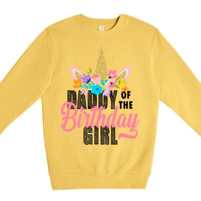 Daddy Of The Birthday Girl Premium Crewneck Sweatshirt