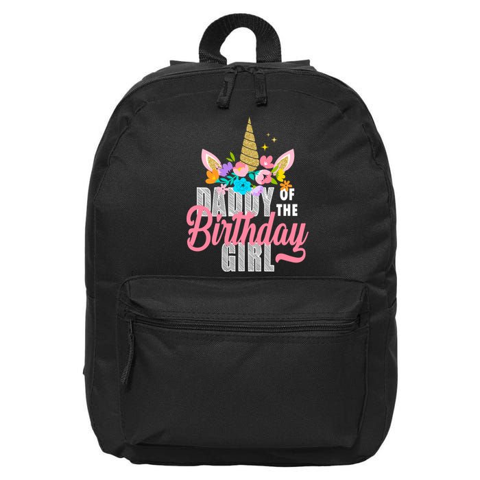 Daddy Of The Birthday Girl 16 in Basic Backpack