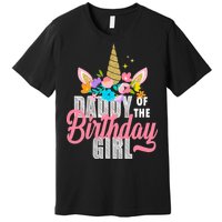 Daddy Of The Birthday Girl Premium T-Shirt