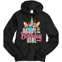 Daddy Of The Birthday Girl Tie Dye Hoodie