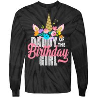 Daddy Of The Birthday Girl Tie-Dye Long Sleeve Shirt