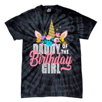 Daddy Of The Birthday Girl Tie-Dye T-Shirt