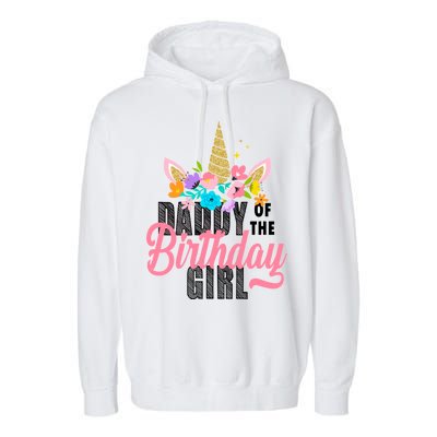 Daddy Of The Birthday Girl Garment-Dyed Fleece Hoodie