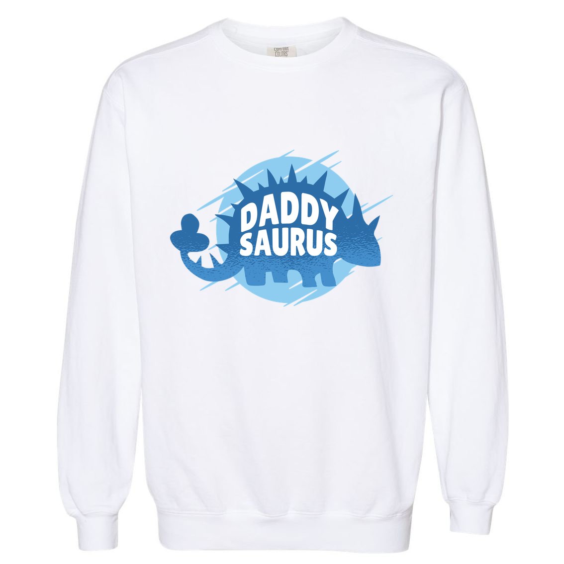 Daddy Saurus Garment-Dyed Sweatshirt