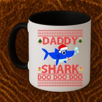 Daddy Shark Doo Doo Cute Ugly Christmas Mug