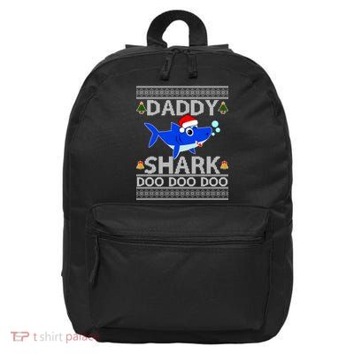 Daddy Shark Doo Doo Cute Ugly Christmas 16 in Basic Backpack