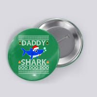 Daddy Shark Doo Doo Cute Ugly Christmas Button