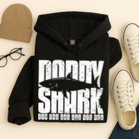 Daddy Shark Doo Doo Doo Hoodie