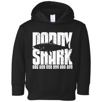 Daddy Shark Doo Doo Doo Toddler Hoodie