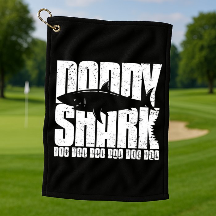 Daddy Shark Doo Doo Doo Golf Towel