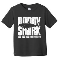 Daddy Shark Doo Doo Doo Toddler T-Shirt