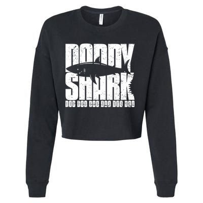 Daddy Shark Doo Doo Doo Cropped Pullover Crew
