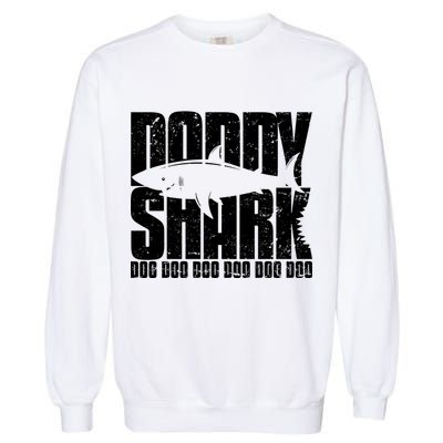 Daddy Shark Doo Doo Doo Garment-Dyed Sweatshirt