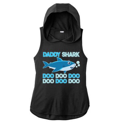 Daddy Shark Doo Doo Doo Funny Ladies PosiCharge Tri-Blend Wicking Draft Hoodie Tank