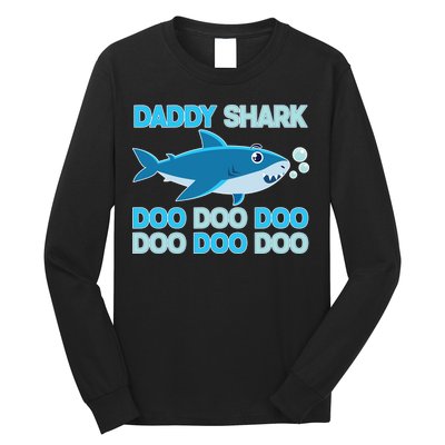 Daddy Shark Doo Doo Doo Funny Long Sleeve Shirt