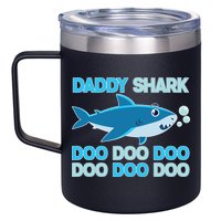 Daddy Shark Doo Doo Doo Funny 12oz Stainless Steel Coffee Mug