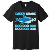 Daddy Shark Doo Doo Doo Funny Premium T-Shirt