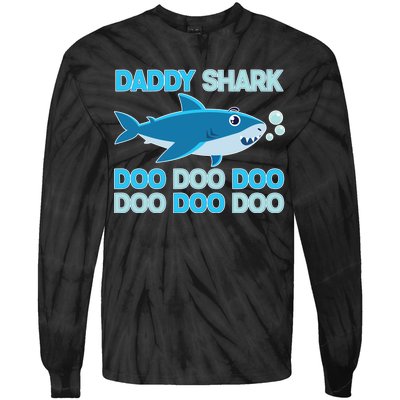 Daddy Shark Doo Doo Doo Funny Tie-Dye Long Sleeve Shirt