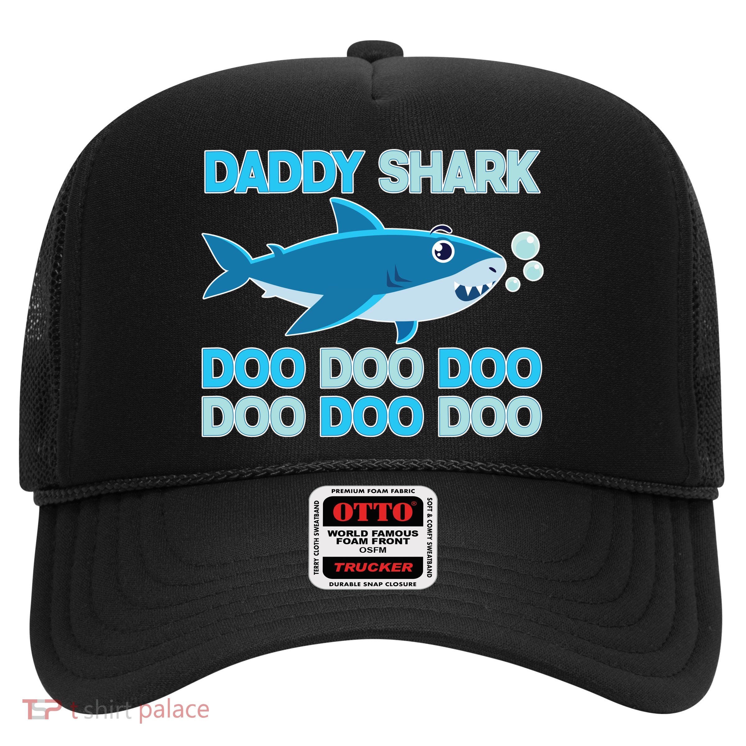 Daddy Shark Doo Doo Doo Funny Trucker Hat