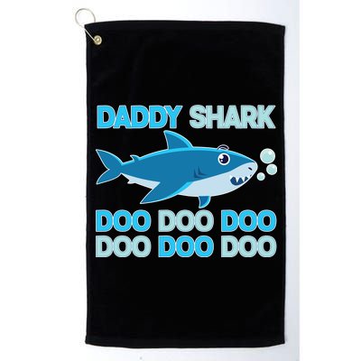 Daddy Shark Doo Doo Doo Funny Platinum Collection Golf Towel