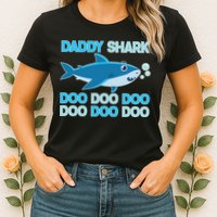 Daddy Shark Doo Doo Doo Funny Womens T-Shirt