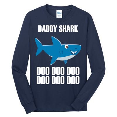 Daddy Shark Funny Cute Tall Long Sleeve T-Shirt