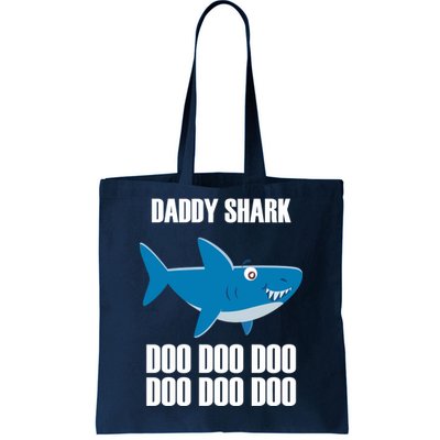 Daddy Shark Funny Cute Tote Bag